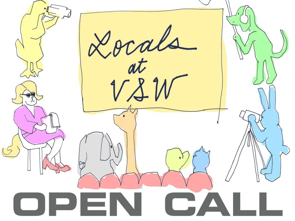 Locals at VSW: Open Call